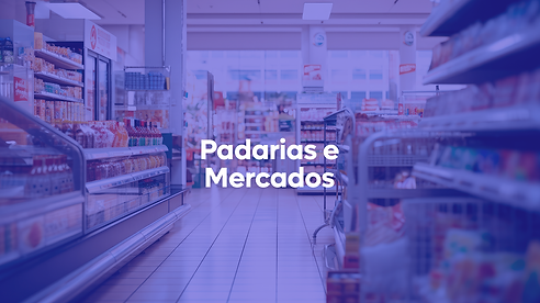 Padarias e Mercados